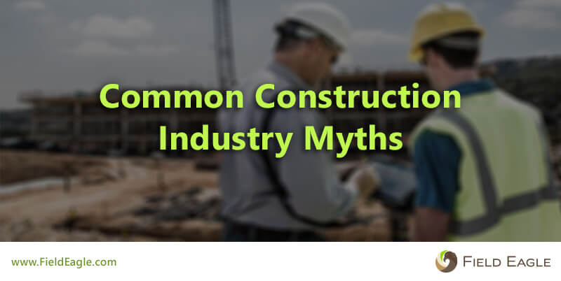 common construction industry myths